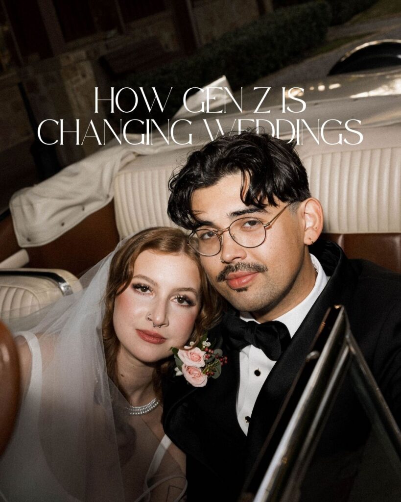 Gen Z Weddings Wedding Trends Wedding Inspo Houston Wedding Venue Blog